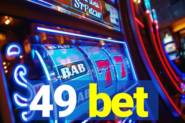 49 bet